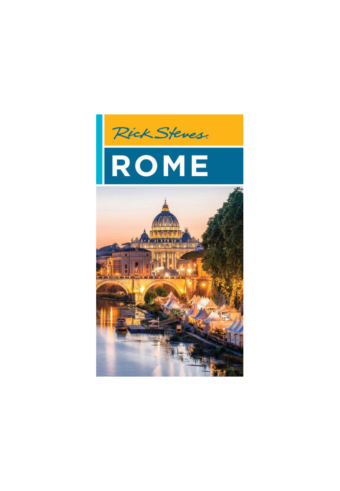 Rick Steves Rome (2023 Travel Guide)