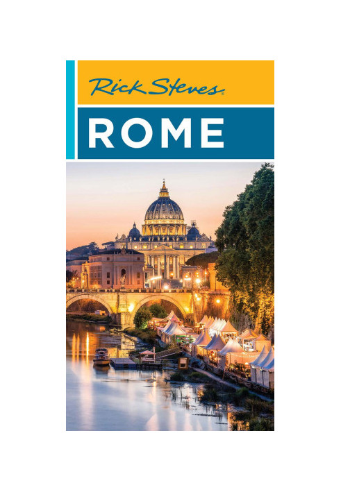 Rick Steves Rome (2023 Travel Guide)