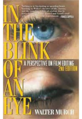 In the blink of an eye: a perspective on film editing