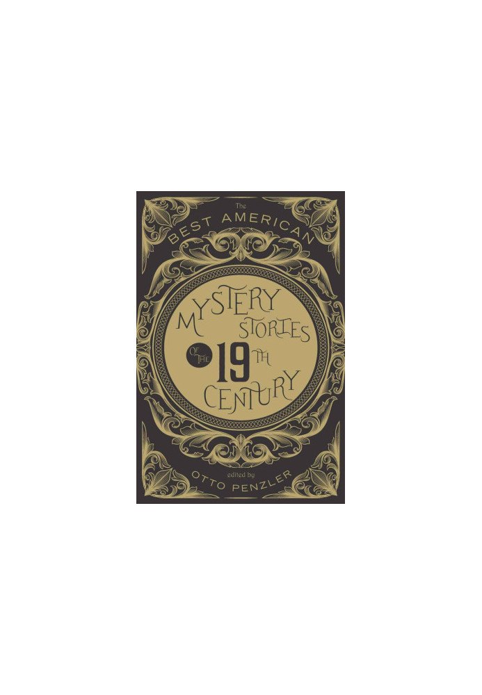 The Best American Mystery Stories of the Nineteenth Century