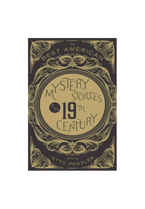 The Best American Mystery Stories of the Nineteenth Century