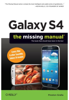 Galaxy S4 The Missing Manual