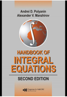 Handbook of Integral Equations: Second Edition