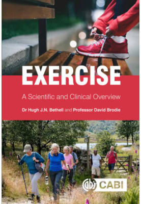 Exercise: A Scientific and Clinical Overview