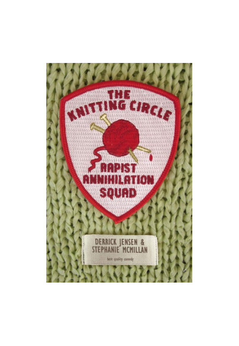 The Knitting Circle Rapist Annihilation Squad