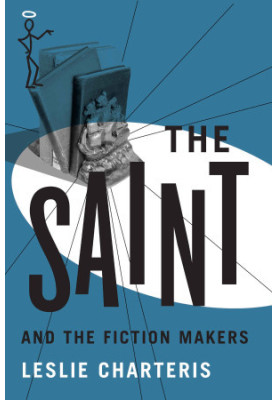 The Saint and the Fiction Makers