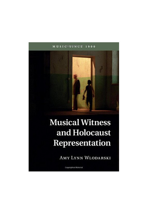 Musical witness and Holocaust representation
