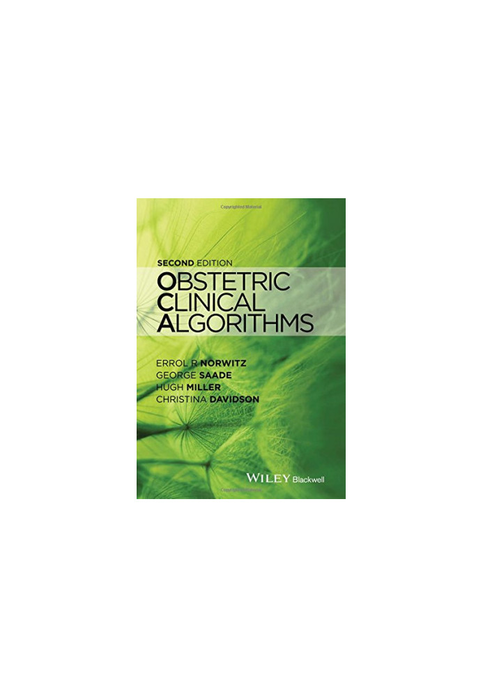 Obstetric clinical algorithms