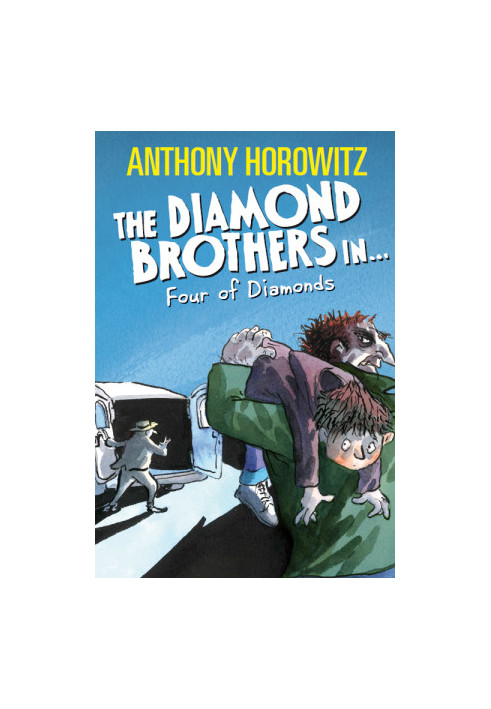 The Diamond Brothers in the Four of Diamonds