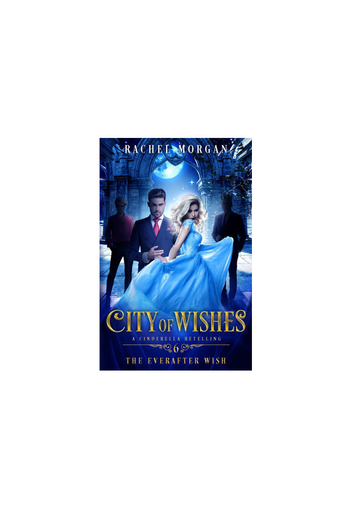[City of Wishes 06] • The Everafter Wish
