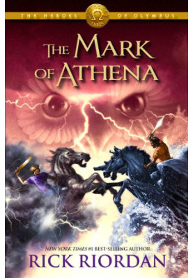 The Mark of Athena (The Heroes of Olympus, Book Three)