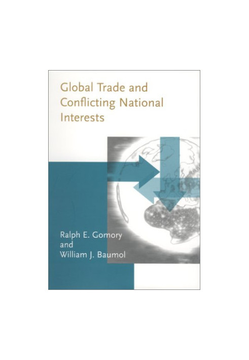 Global Trade and Conflicting National Interests.