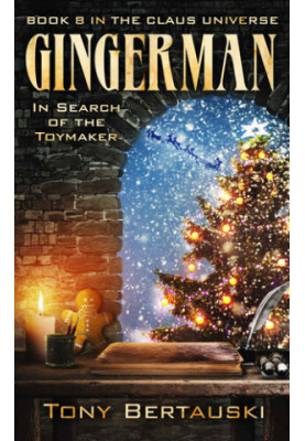 Gingerman: In Search of the Toymaker (Claus Book 8)