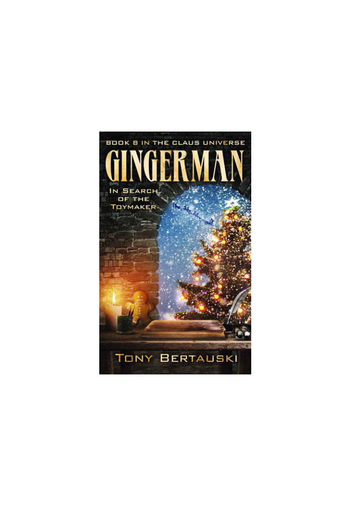 Gingerman: In Search of the Toymaker (Claus Book 8)
