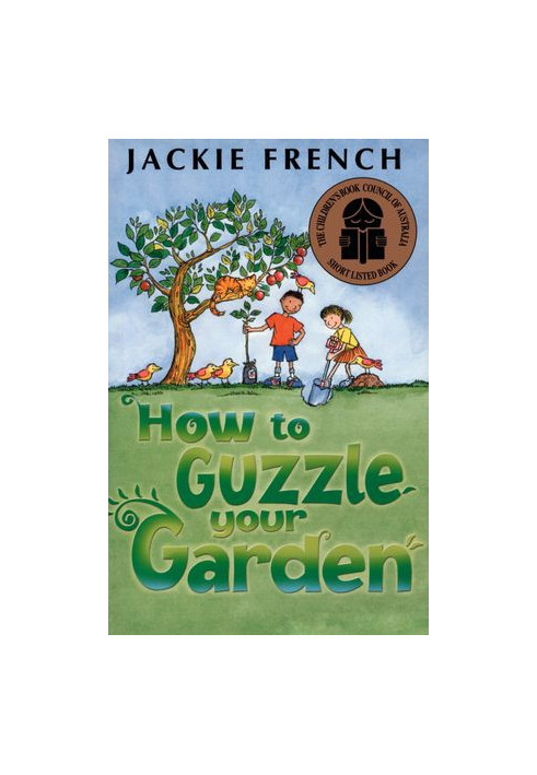 How to Guzzle Your Garden