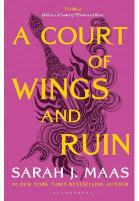 ACOTAR 03: A Court Of Wings and Ruin