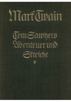 Tom Sawyer's adventures and pranks