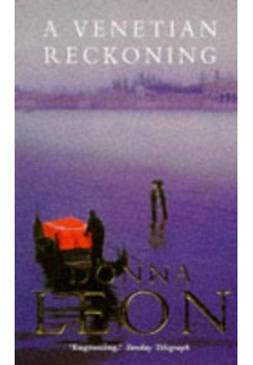 [Commissario BrunettI 04] • A Venetian Reckoning