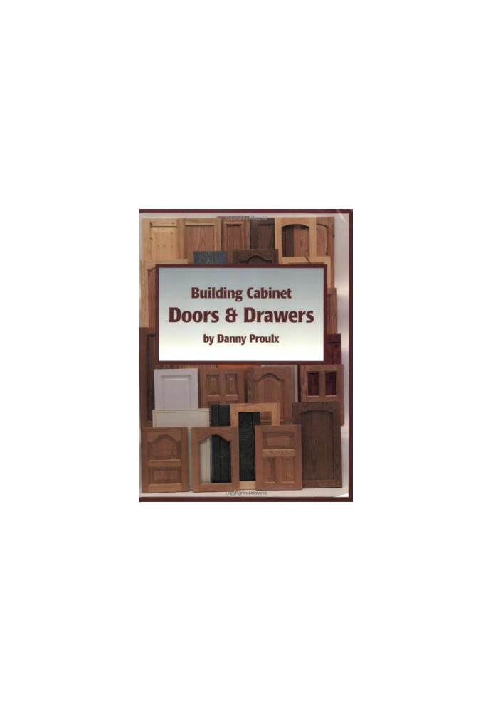 Building Cabinet Doors & Drawers