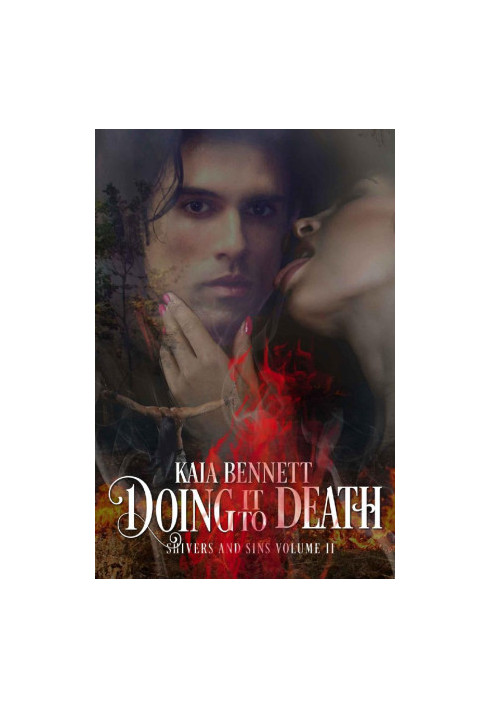 [Shivers and Sins 02] • Doing It To Death