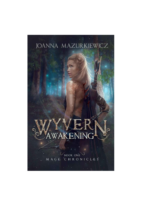 [Mage Chronicles 01] • Wyvern Awakening