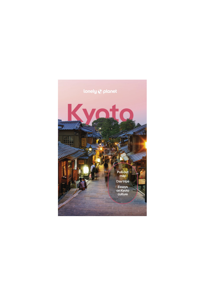 Lonely Planet Kyoto, 2024