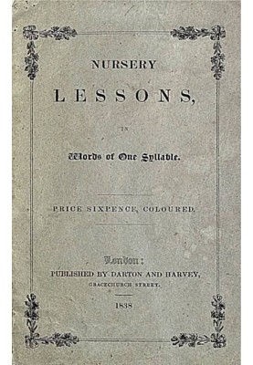 Nursery Lessons, in Words of One Syllable