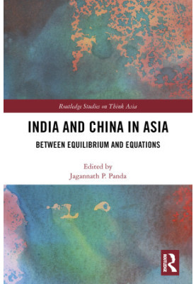 India and China in Asia : Between Equilibrium and Equations