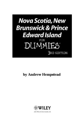 Nova Scotia, New Brunswick and Prince Edward Island For Dummies