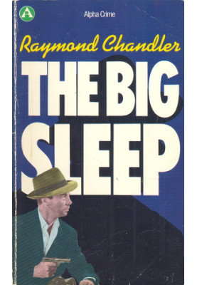 The Big Sleep (Philip Marlowe, 01)