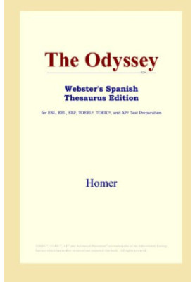 The Odyssey (Webster's Spanish Thesaurus Edition)
