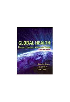 Global health : diseases, programs, systems, and policies