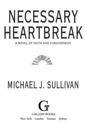 Necessary Heartbreak