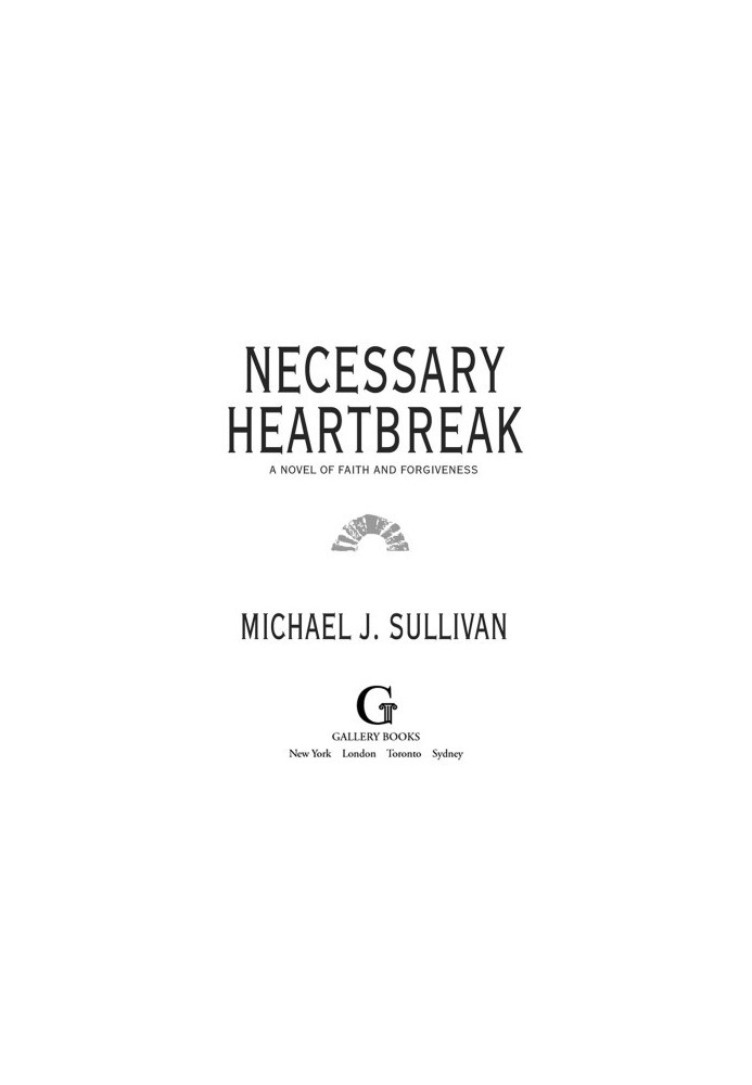 Necessary Heartbreak