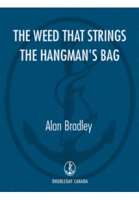 The Weed That Strings the Hangman's Bag