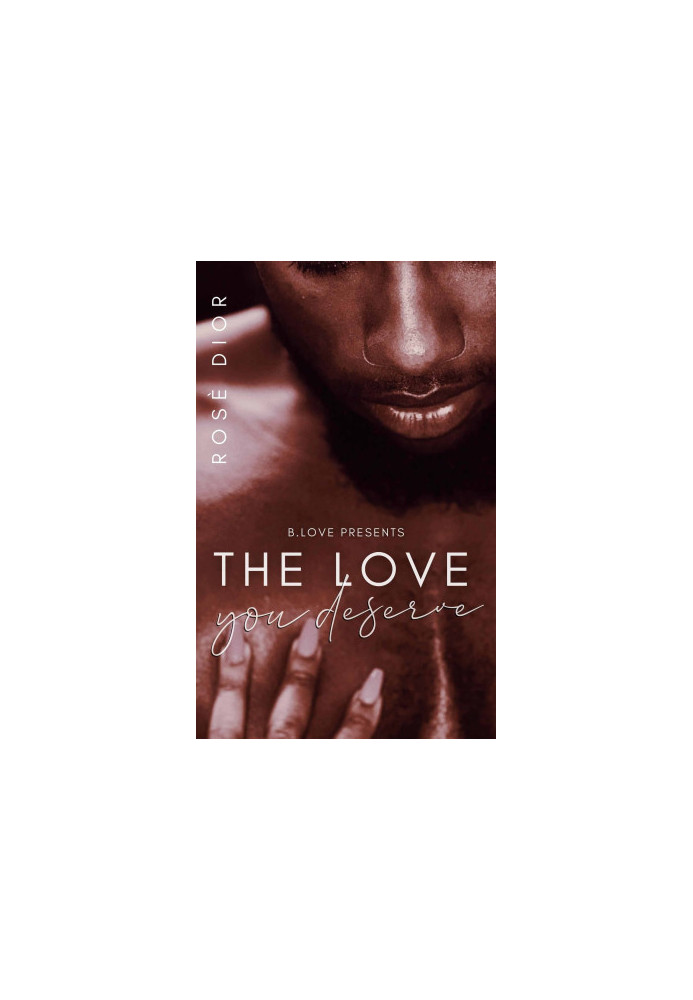 The Love You Deserve