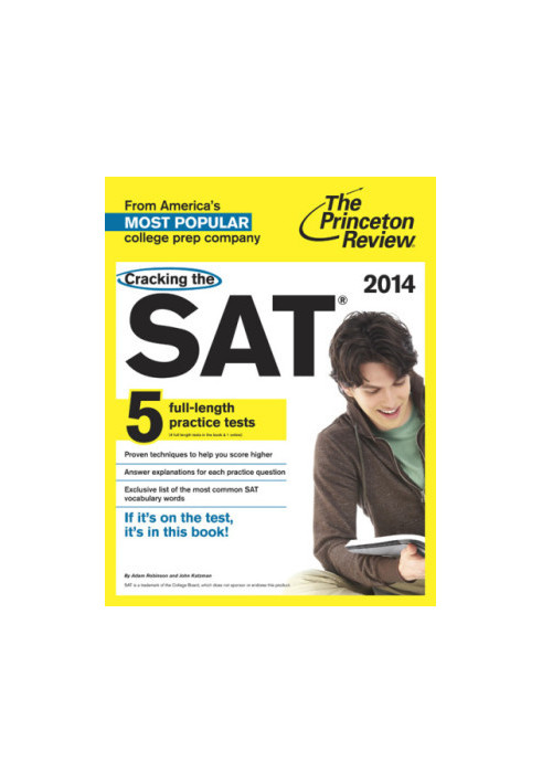 Cracking the SAT with 5 Practice Tests, 2014 Edition