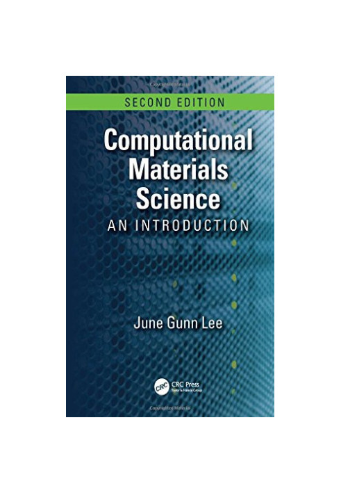 Computational Materials Science: An Introduction, Second Edition