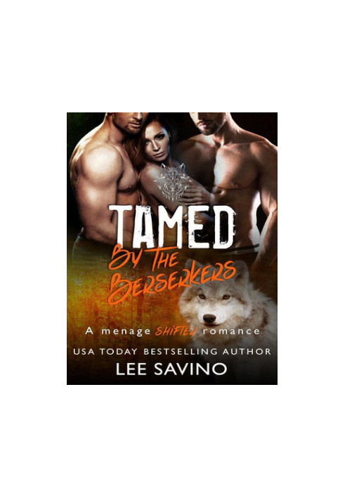 Tamed by the Berserkers