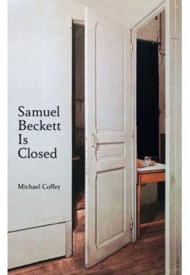 Samuel Beckett Is Closed