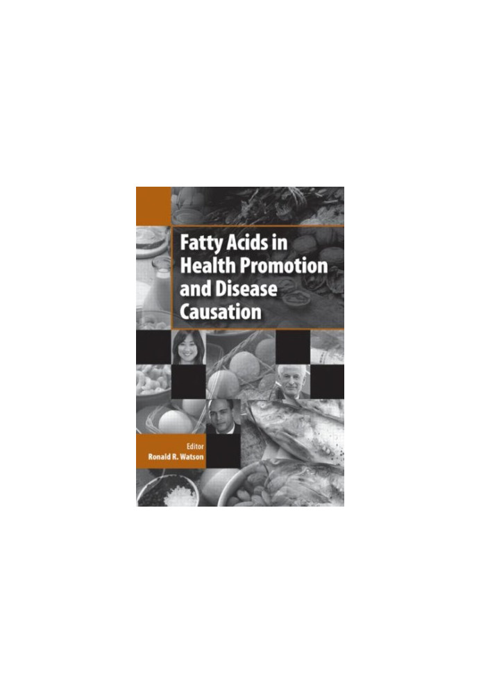 Fatty Acids in Health Promotion and Disease Causation