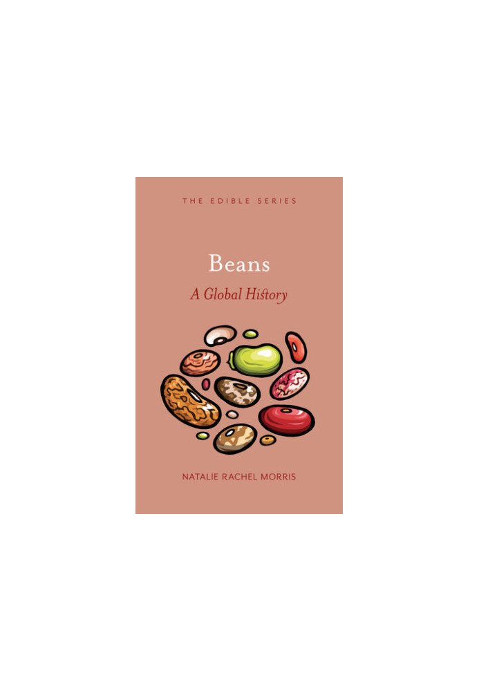 Beans: A Global History