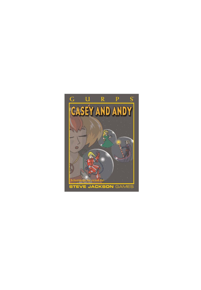 GURPS 4th edition. Casey & Andy