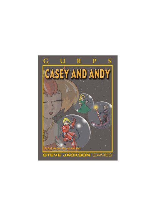 GURPS 4th edition. Casey & Andy