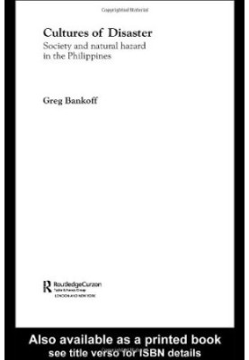 Cultures of Disaster: Society and Natural Hazards in the Philippines