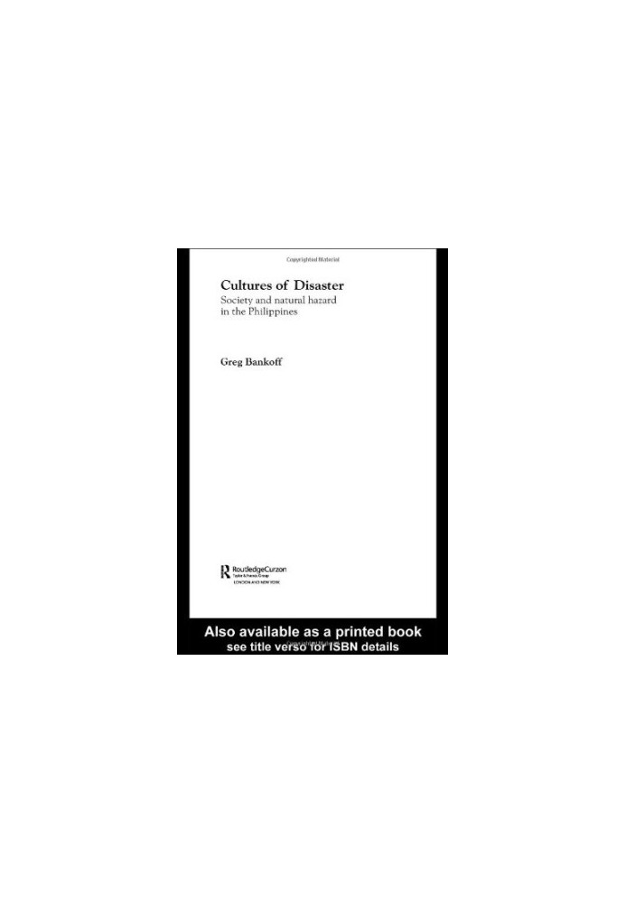 Cultures of Disaster: Society and Natural Hazards in the Philippines