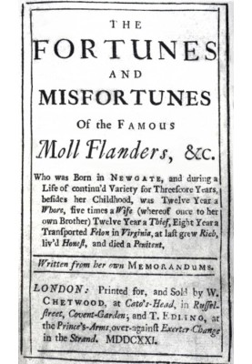 The Fortunes and Misfortunes of the Famous Moll Flanders