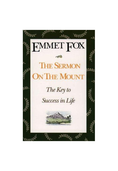 The Sermon on the Mount · The Key to Success in Life