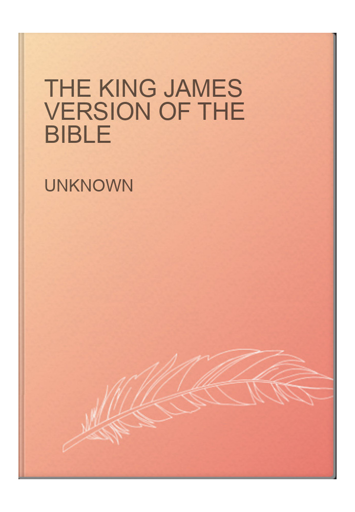 The King James Version of the Bible