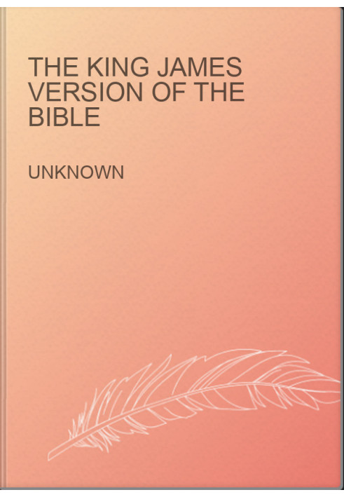 The King James Version of the Bible
